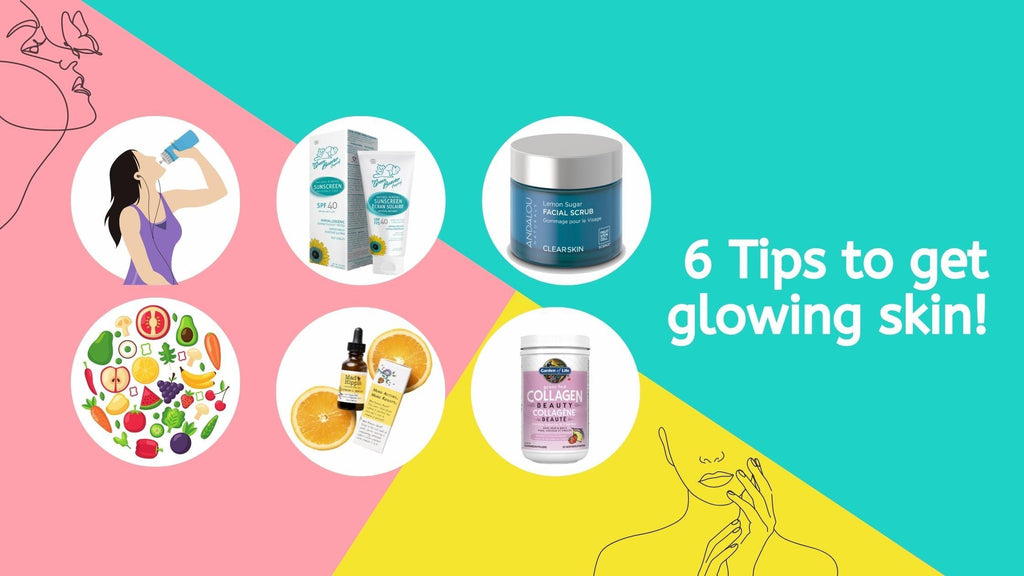 6 Tips to get glowing skin